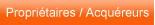 Propri�taires / Acqu�reurs, exp�riences, conseils et t�moignages vid�o