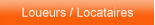 Loueurs / Locataires, exp�riences, conseils et t�moignages vid�o